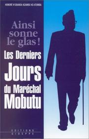 Cover of: Ainsi sonne le glas! by Honoré N'Gbanda Nzambo-ko-Atumba
