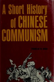 Cover of: A Short history of Chinese communism by Fu-wu Hou