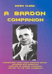Cover of: A Bardon Companion by Rawn Clark