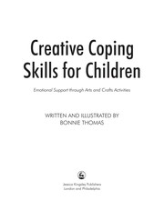 Cover of: Creative coping skills for children by Bonnie Thomas