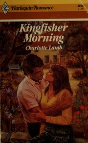 Cover of: Kingfisher Morning by Charlotte Lamb