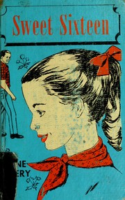 Cover of: Sweet sixteen. by Anne Emery