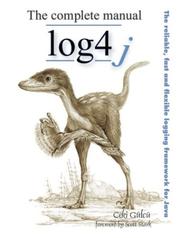 The Complete Log4j Manual by Ceki Gulcu