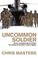 Cover of: Uncommon Soldier