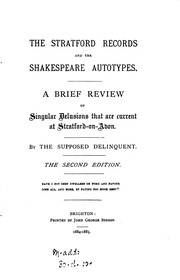 Cover of: The Stratford records and the Shakespeare autotypes, a review of delusions current at Stratford ... by James Orchard Halliwell-Phillipps