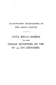Cover of: Luca della Robbia, with other Italian sculptors, by Leader Scott