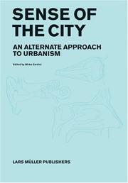 Cover of: Sense of the City by Wolfgang Schivelbusch, Norman Pressman, Emily Thompson, Constance Classen, David Howes