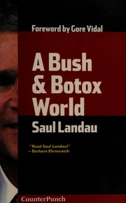 Cover of: A Bush & Botox world