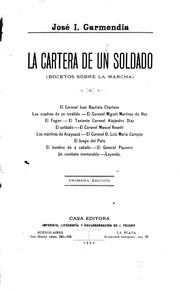Cover of: La cartera de un soldado by José I. Garmendia.