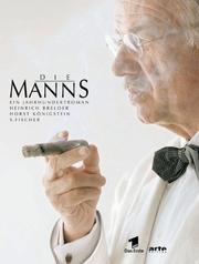 Cover of: Die Manns: ein Jahrhundertroman