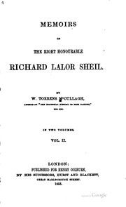 Cover of: Memoirs of the Right Honourable Richard Lalor Sheil. by William Torrens McCullagh Torrens
