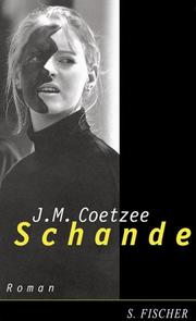 Cover of: Schande. Roman. by J. M. Coetzee