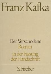 Cover of: Der Verschollene. Neuausgabe von ' Amerika'. by Franz Kafka, Jost Schillemeit