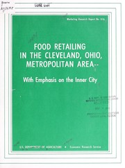 Cover of: Food retailing in the Cleveland, Ohio, metropolitan area, with emphasis on the inner city