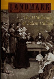 Cover of: The witchcraft of Salem Village by Shirley Jackson