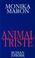 Cover of: Animal triste