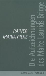Cover of: Die Aufzeichnungen des Malte Laurids Brigge. by Rainer Maria Rilke