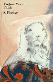 Cover of: Flush. Eine Biographie. by Virginia Woolf
