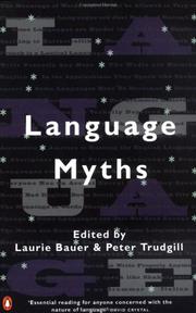 Cover of: Language myths by edited by Laurie Bauer and Peter Trudgill.