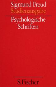 Cover of: Psychologische Schriften (Studienausgabe) Bd.4 von 10 u. Erg.-Bd.