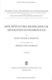 Cover of: Der spätantike Bildschmuck des Konstantinsbogens
