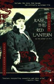 Cover of: Raise the Red Lantern by Su Tong