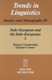 Cover of: Indo-European and the Indo-Europeans: A Reconstruction and Historical Analysis of a Proto-Language and a Proto-Culture : The Text (Trends I)