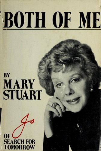 Both of me by Mary Stuart