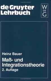 Cover of: Mab- Und Integrations Theorie (De Gruyter Lehrbuch) by Heinz Bauer