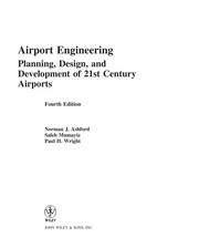 Cover of: Airport engineering: planning, design, and development of 21st century airports