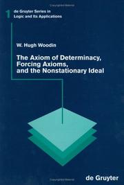 Cover of: The axiom of determinacy, forcing axioms, and the nonstationary ideal