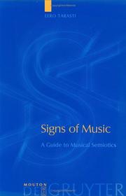 Cover of: Signs of Music: A Guide to Musical Semiotics (Approaches to Applied Semiotics, 3)