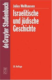 Cover of: Israelitische Und Judische Geschichte: 10.  Auflage Mit Einem Vorwort Von Rudolf Smend (De Gruyter Studienbuch)