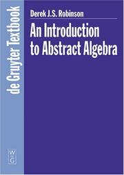 Cover of: An Introduction to Abstract Algebra (De Gruyter Textbook)