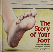 Cover of: The story of your foot