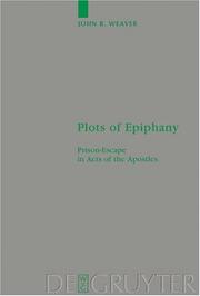 Cover of: Plots of epiphany: prison-escape in Acts of the Apostles
