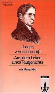 Cover of: Aus Dem Leben Eines Taugenichts by Joseph von Eichendorff