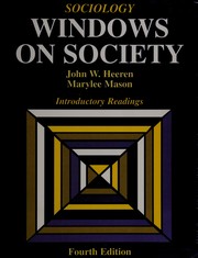 Cover of: Sociology by [selected by] John W. Heeren, Marylee Mason.