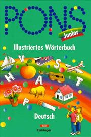 Pons Junior illustriertes Wörterbuch Deutsch by Brigitte Stocker, Gerald Chmielewski