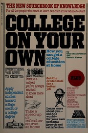 College on your own by Gail Thain Parker