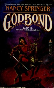 Cover of: Godbond (Sea King Trilogy, Bk 3) by Nancy Springer
