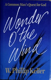 Cover of: Wonder o' the wind: a common man's quest for God