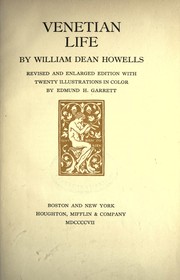 Cover of: Venetian life by William Dean Howells