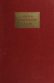 Cover of: Logica modernorum: a contribution to the history of early terminist logic.