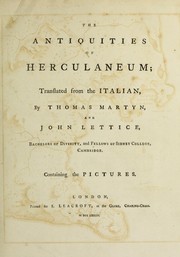 Cover of: The antiquities of Herculaneum by translated from the Italian, by Thomas Martyn, and John Lettice ... ; containing the pictures. [Vol. I.].
