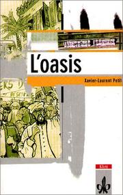 Cover of: L' oasis. Schullektüre. 4. Lernjahr.