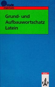 Cover of: Grund- und Aufbauwortschatz Latein. (Lernmaterialien)