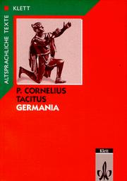 Cover of: Germania, Tl.1, Text mit Wort- und Sacherläuterungen