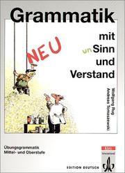 Cover of: Grammatik Mit Unsin Verstand by Wolfgang Rug, Andreas Tomaszewski