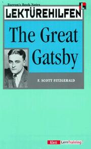 Cover of: Lektürehilfen Englisch. The Great Gatsby. by F. Scott Fitzgerald, Anthony S. Abbott